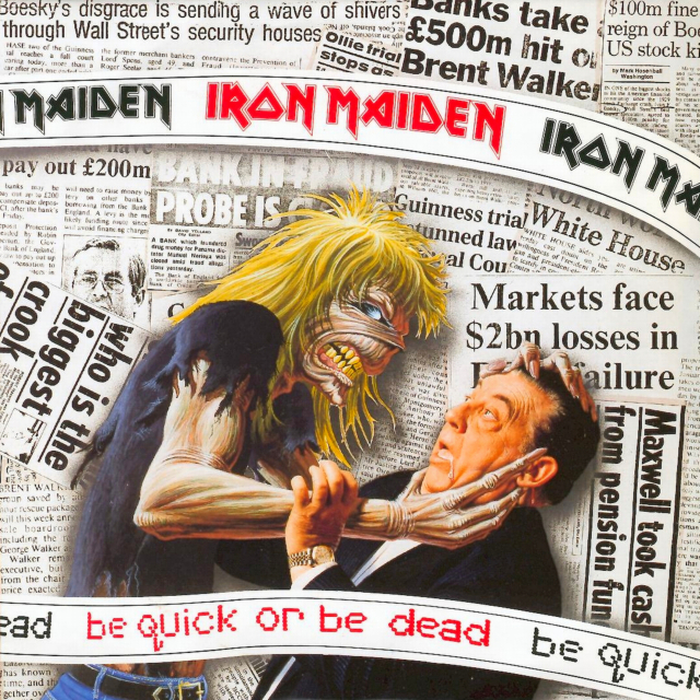 Iron Maiden - Be Quick Or Dead