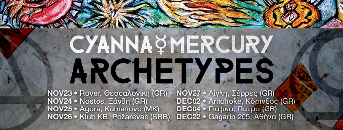 Cyanna Mercury - Archetypes - tour