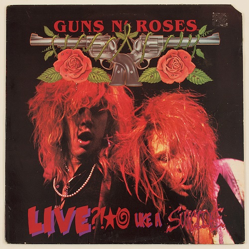 Guns N' Roses - Live ?!*@ Like A Suicide / Εξώφυλλο