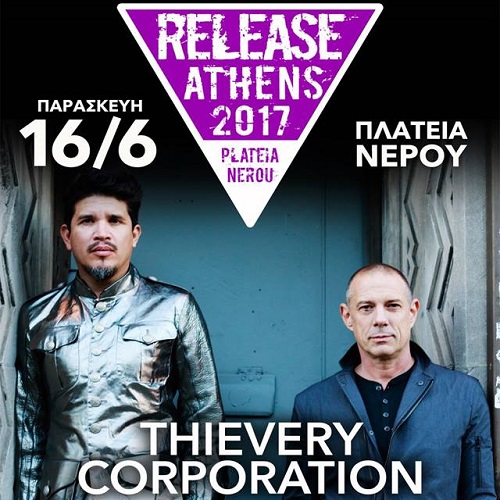 Thievery Corpotration Release Athens Festival 2017