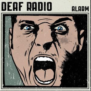 Deaf Radio - 'Alarm' / Εξώφυλλο