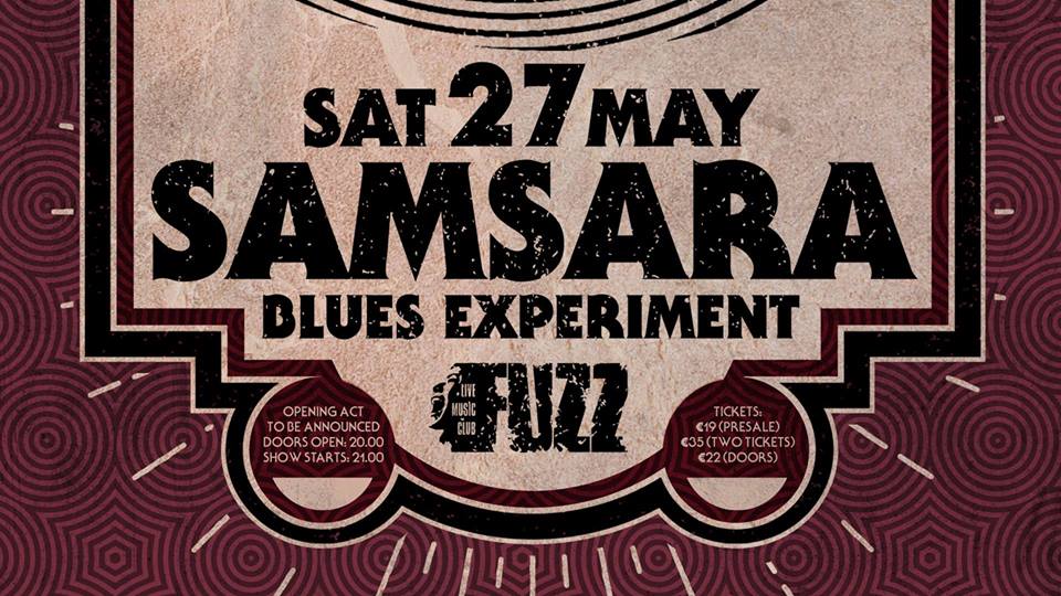 Samsara Blues Experiment @Fuzz - Poster