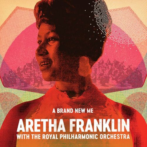Aretha Franklin - 'A Brand New Me' with the Royal Philarmonic Orchestra