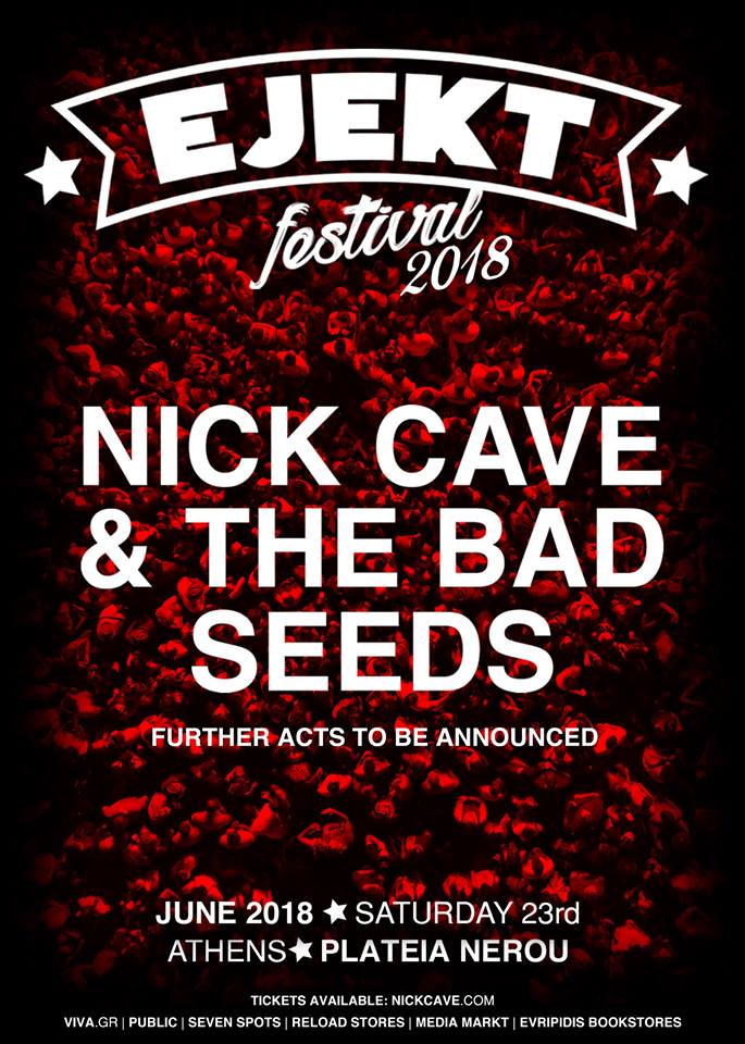 Nick Cave & The Bad Seeds / Ejekt Festival 2018